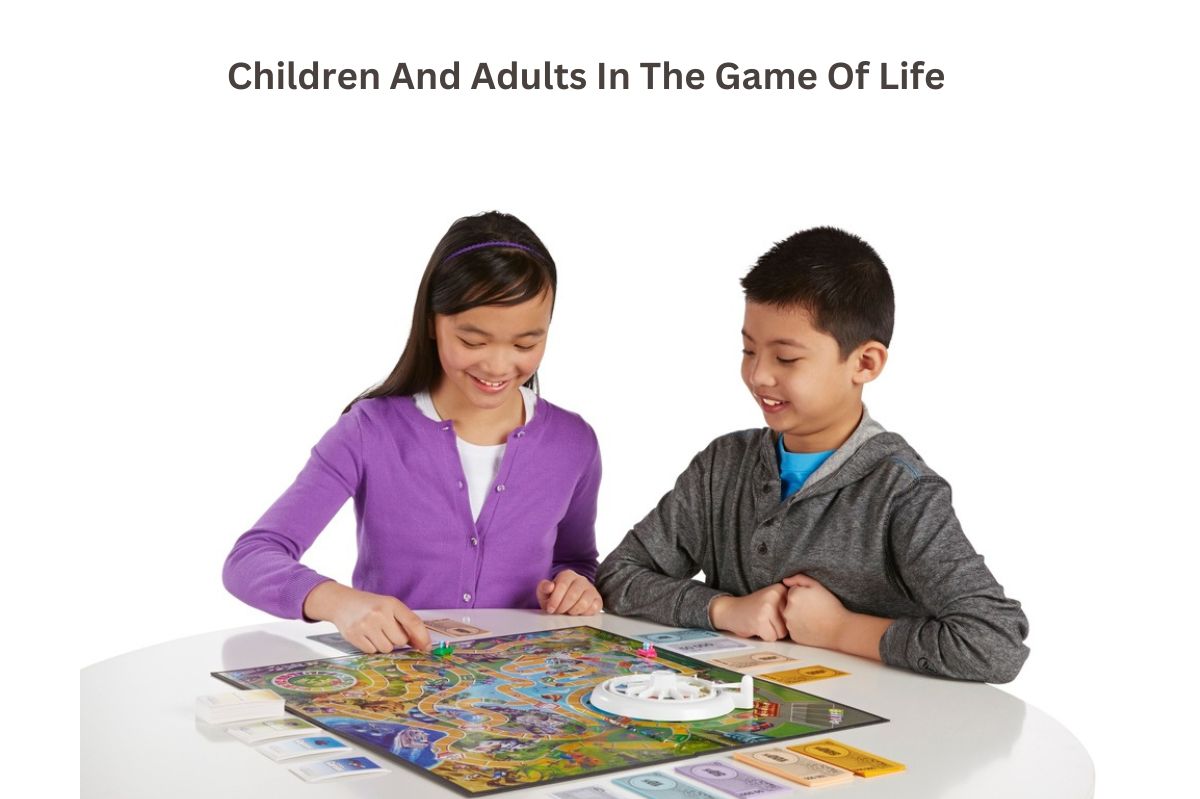 Children And Adults In The Game Of Life